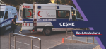 Çeşme Özel Ambulans