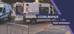 Güzelbahçe Özel Ambulans