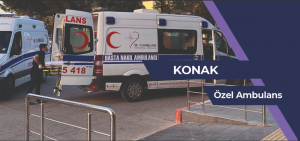 Konak ÖZEL AMBULANS, ÖZEL AMBULANS konak, konak kiralık hasta nakil ambulansı, konak kiralık ÖZEL AMBULANS, konak özel hasta nakil aracı, ÖZEL AMBULANS kiralık konak,