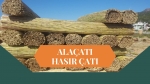 ALAÇATI HASIR ÇATI